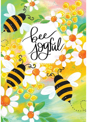 Bee Joyful Flag | Inspirational Flags | Double Sided Flags